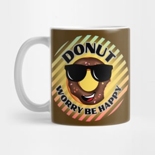 Funny pun do not (donut) worry be happy bakery Mug